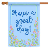 Have A Great Day Flag image 5