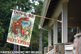 Don't Be Shellfish Flag image 8