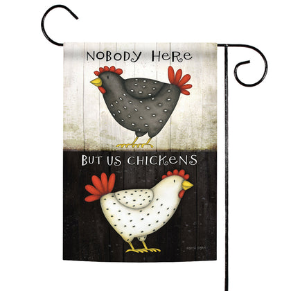 Nobody Here But Us Chickens Flag image 1