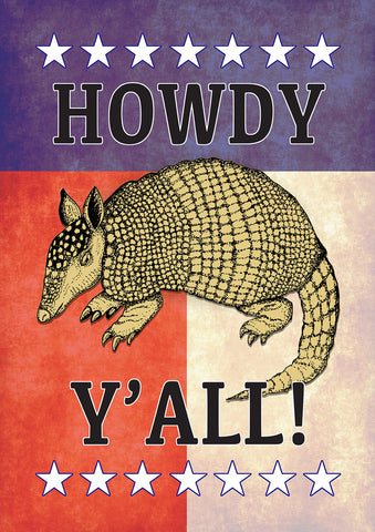Howdee Y'all Armadillo Flag image 1