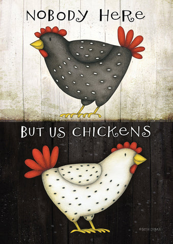 Nobody Here But Us Chickens Flag image 1