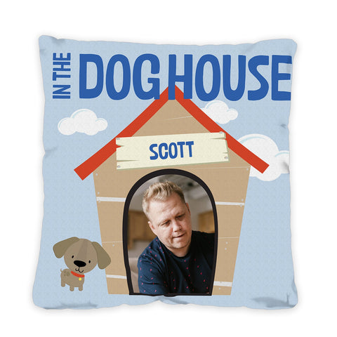 "In the Dog House" Custom 18 x 18 Inch Pillow Case